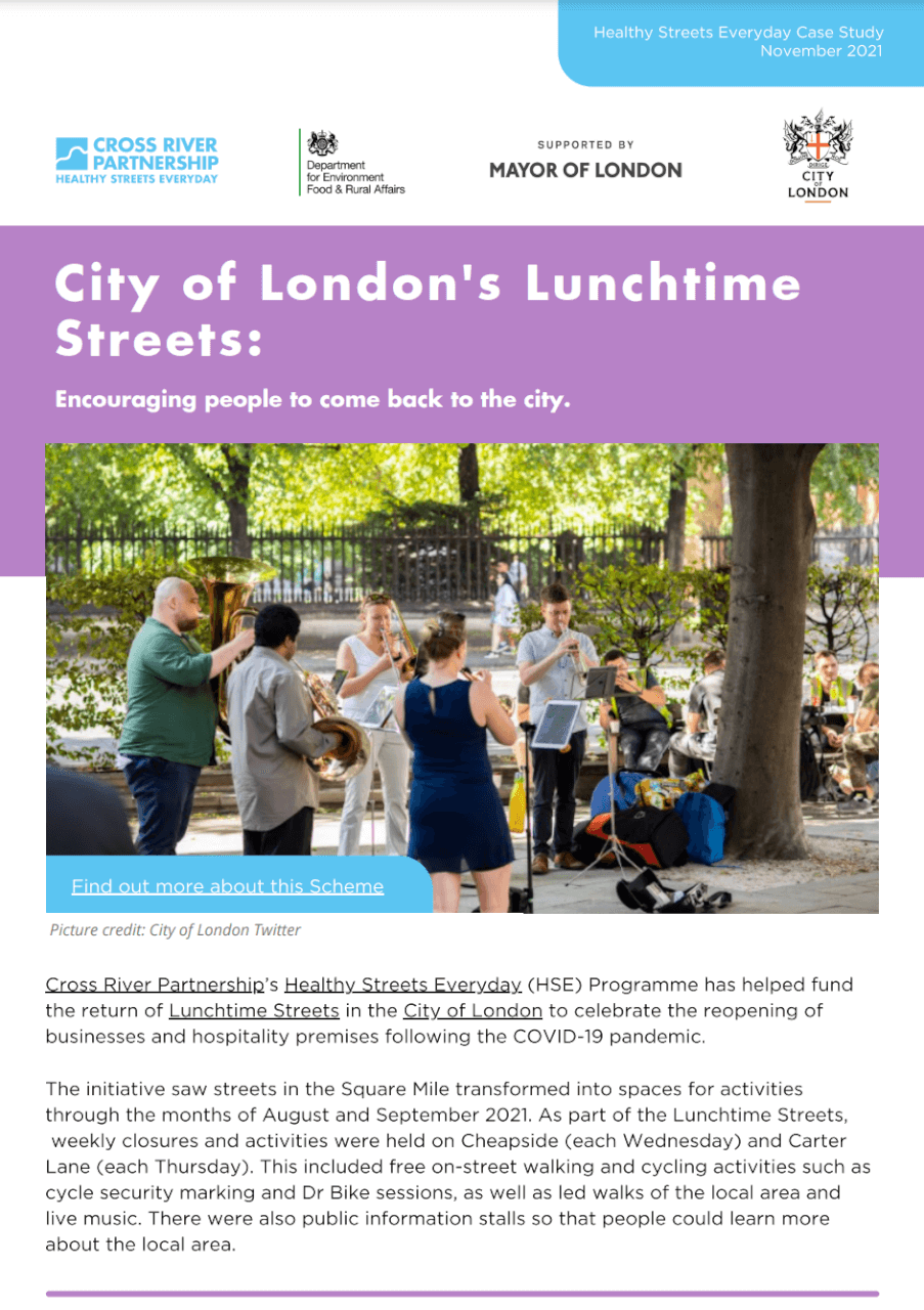 City of London Lunchtime Streets – Healthy Streets Everyday Case Study: 2021