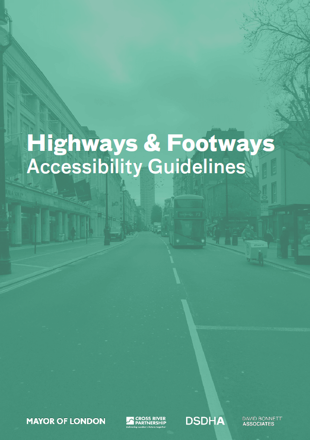Highways & Footways Accessibility Guidelines – January 2022
