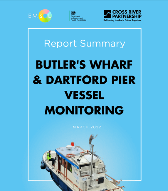 Report Summary: Butlers Wharf and Dartford Pier Vessel Monitoring