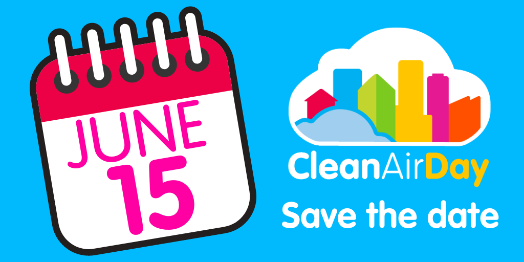 Clean Air Day: Thursday 15th June