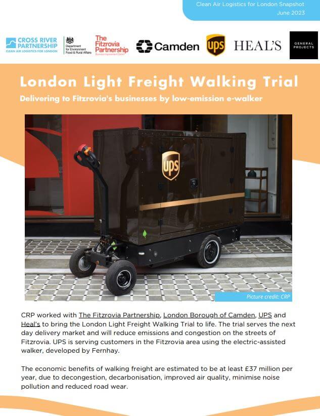 CALL Snapshot London Light Freight Walking Trial